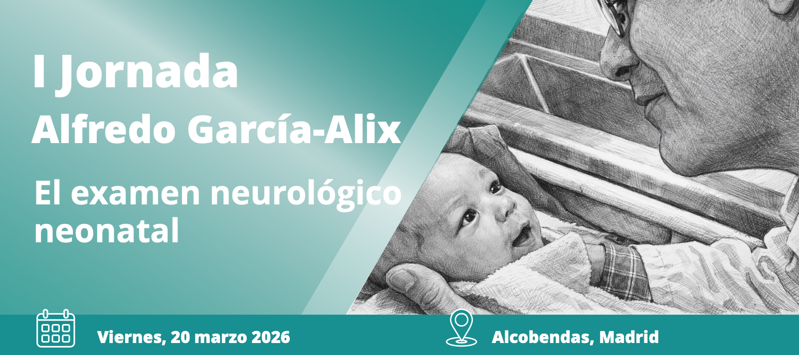 I Jornada Alfredo García-Alix - El examen neurológico neonatal